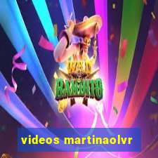 videos martinaolvr